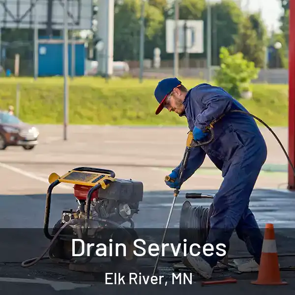  Drain Services Elk River, MN