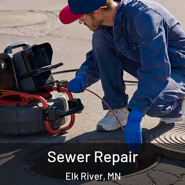 Sewer Repair Elk River, MN